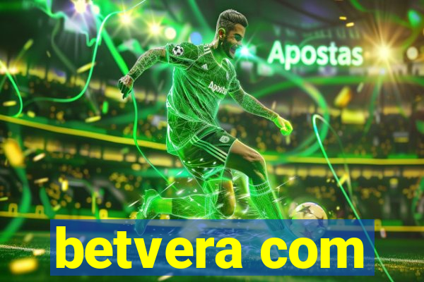 betvera com