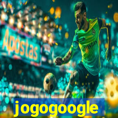 jogogoogle