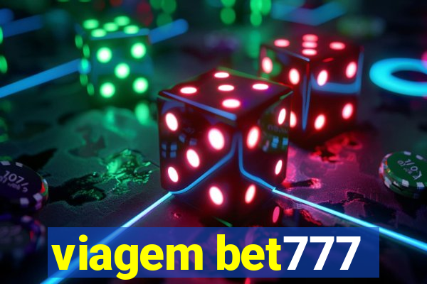 viagem bet777