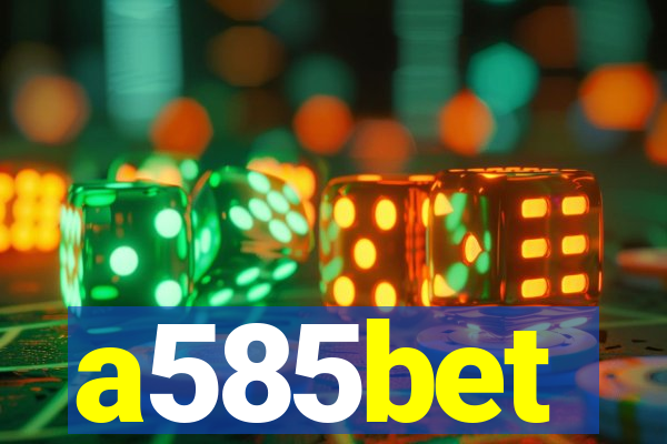 a585bet