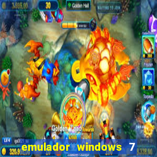 emulador windows 7 32 bits