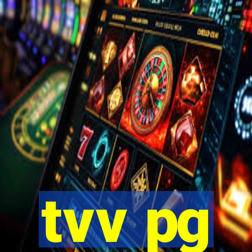 tvv pg