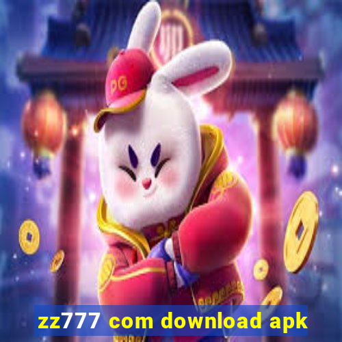 zz777 com download apk