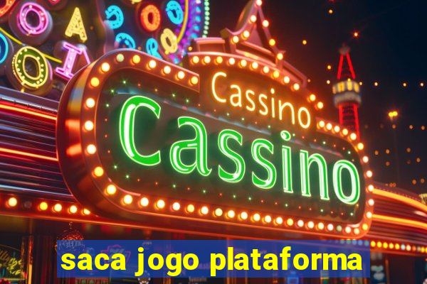 saca jogo plataforma