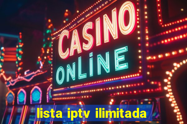 lista iptv ilimitada