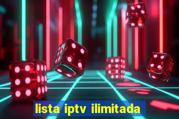 lista iptv ilimitada