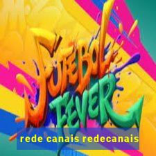 rede canais redecanais