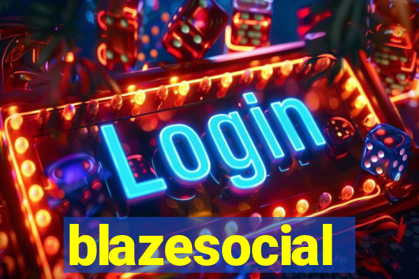 blazesocial