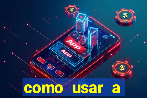 como usar a freebet da vai de bet