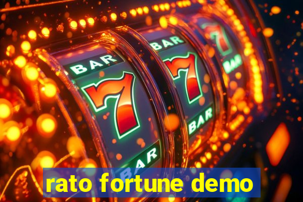 rato fortune demo