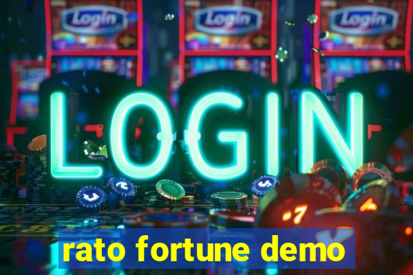 rato fortune demo