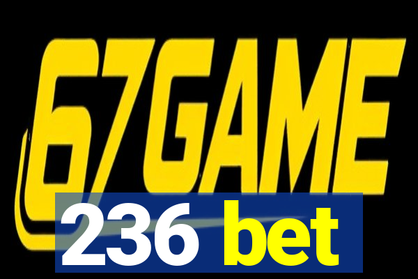 236 bet