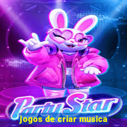 jogos de criar musica