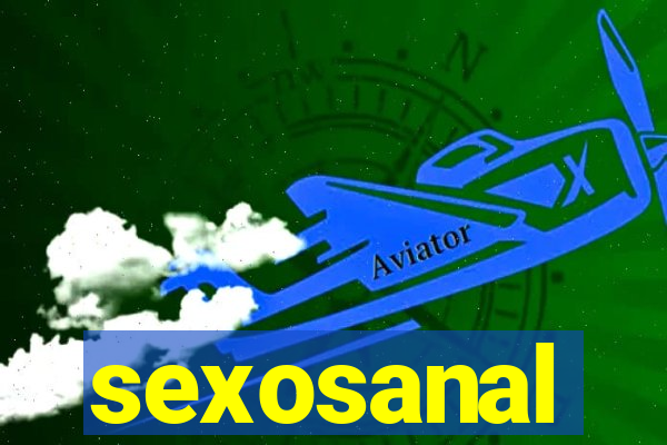 sexosanal