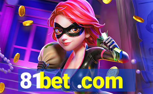 81bet .com