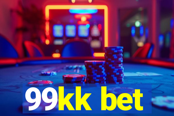 99kk bet