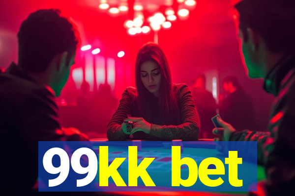 99kk bet