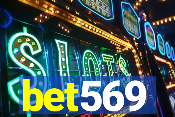 bet569