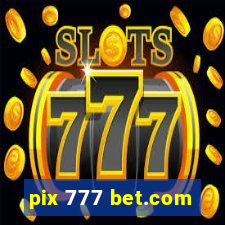 pix 777 bet.com