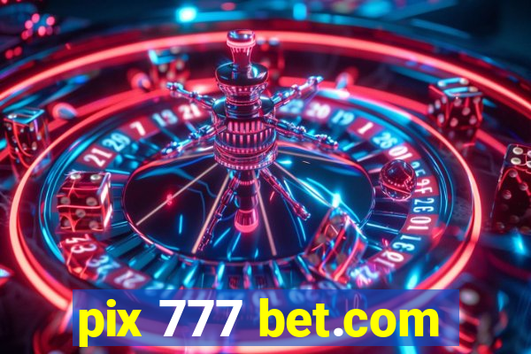 pix 777 bet.com