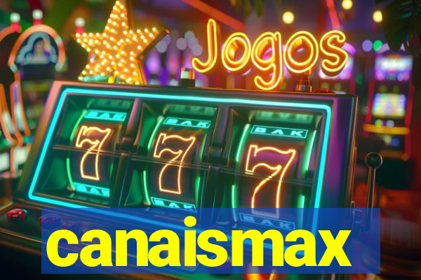 canaismax