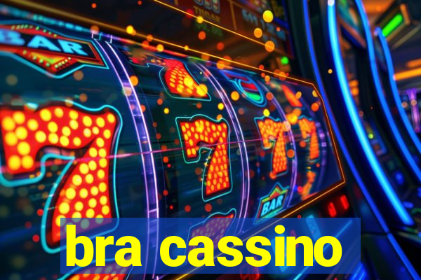 bra cassino