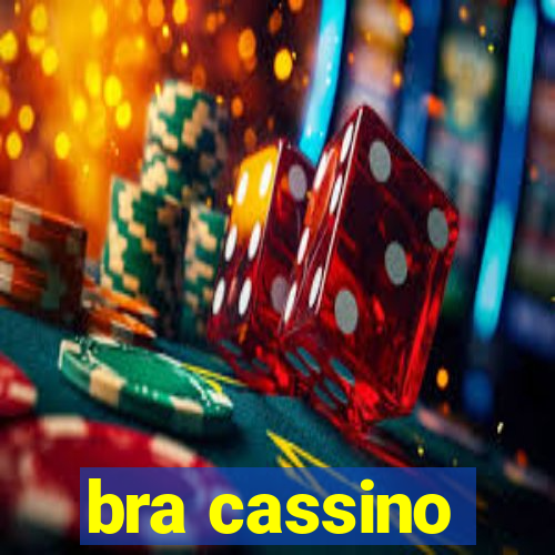 bra cassino