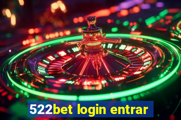 522bet login entrar