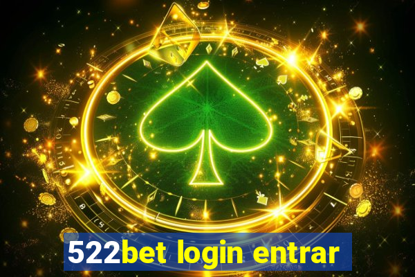 522bet login entrar