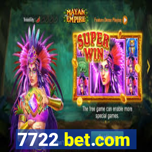 7722 bet.com