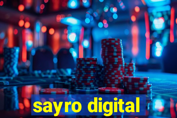 sayro digital