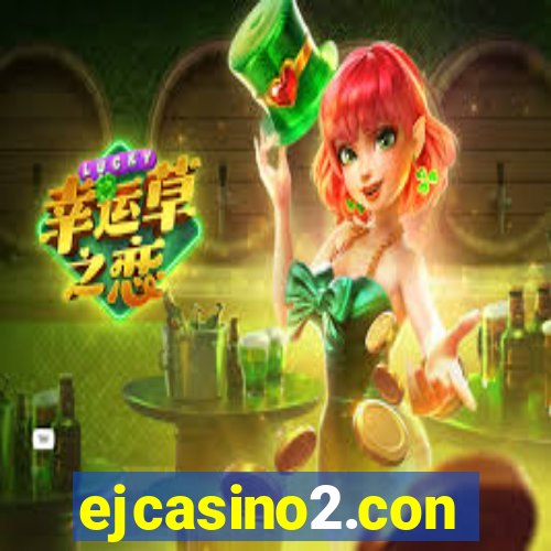 ejcasino2.con