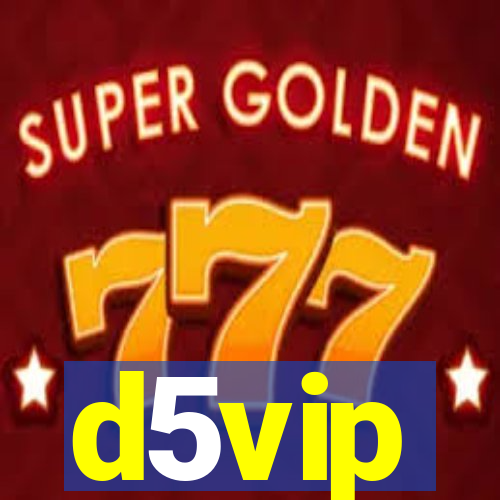 d5vip