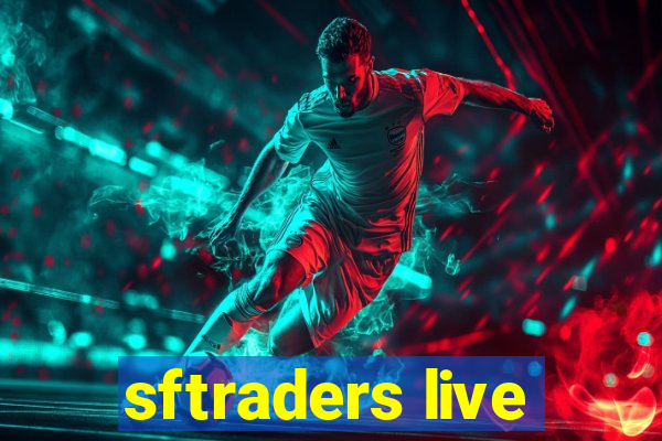 sftraders live