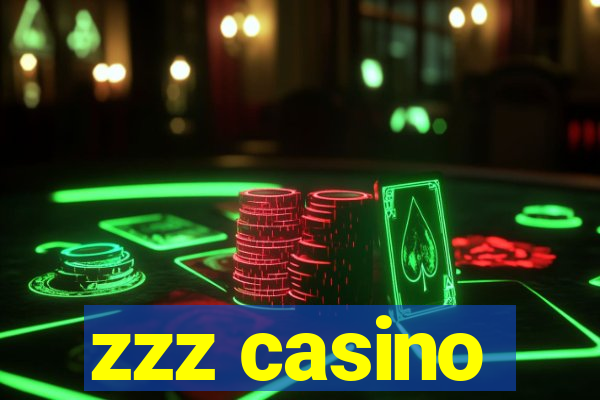 zzz casino