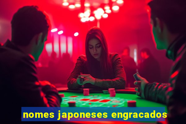 nomes japoneses engracados