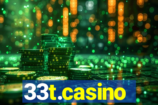 33t.casino