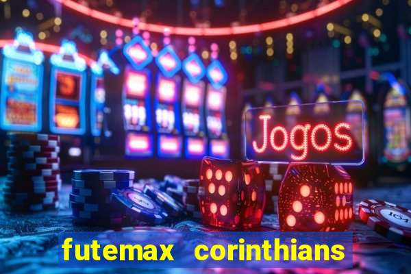 futemax corinthians x palmeiras