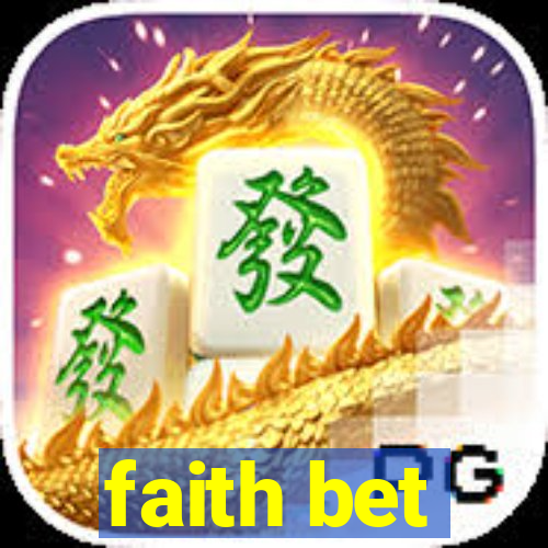 faith bet