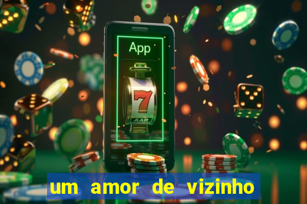 um amor de vizinho karen santos pdf