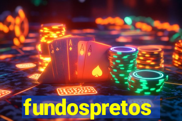 fundospretos