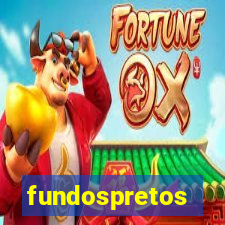 fundospretos