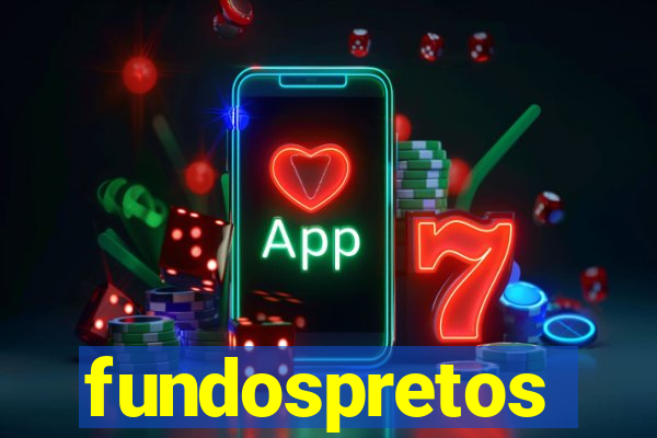 fundospretos