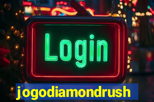 jogodiamondrush