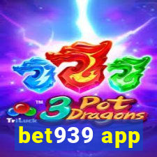 bet939 app