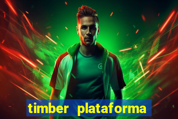 timber plataforma de jogos