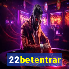 22betentrar