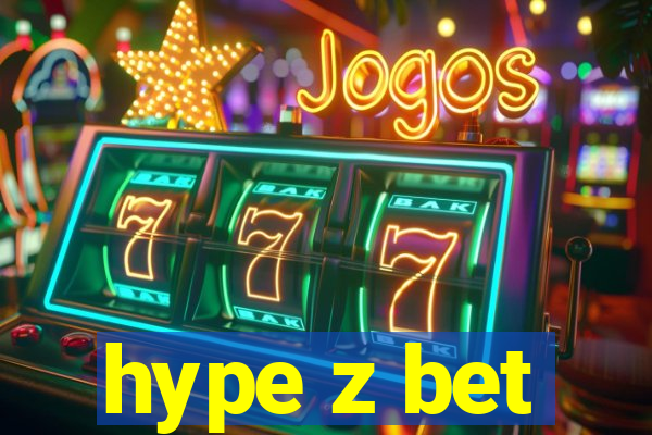 hype z bet