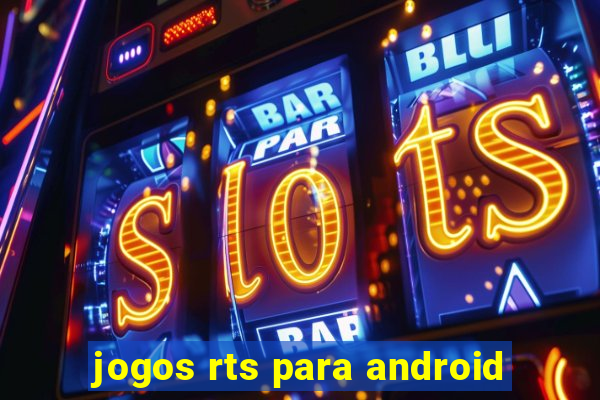 jogos rts para android