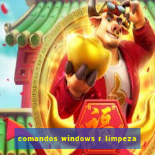 comandos windows r limpeza